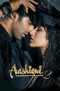 Aashiqui 2 Movie Poster