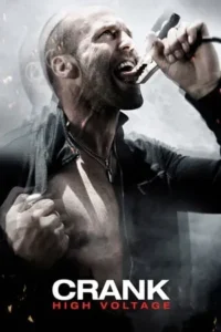 Crank High Voltage Movie Poster