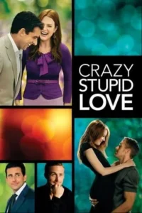 Crazy, Stupid, Love. Movie Poster