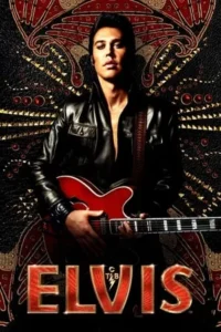 Elvis Movie Poster