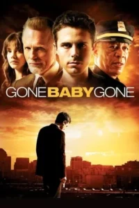 Gone Baby Gone Movie Poster