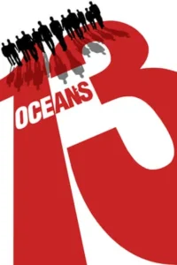 Ocean's Thirteen Movie Poster