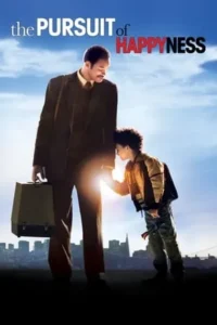 The Pursuit Of Happyness Movie Poster